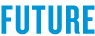 FUTURE