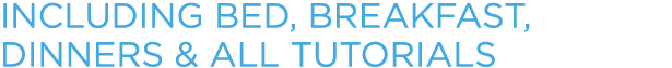 Including bed, breakfast, dinners & all tutorials